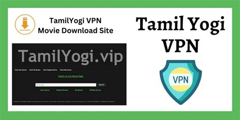 tamilyogi .vpn|6 Best VPN for TamilYogi 2024 (updated in December。